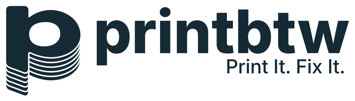 Printbtw â Print It. Fix It.